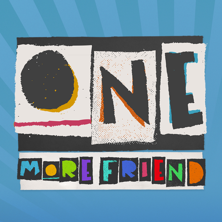 One More Friend sq - One More Friend square